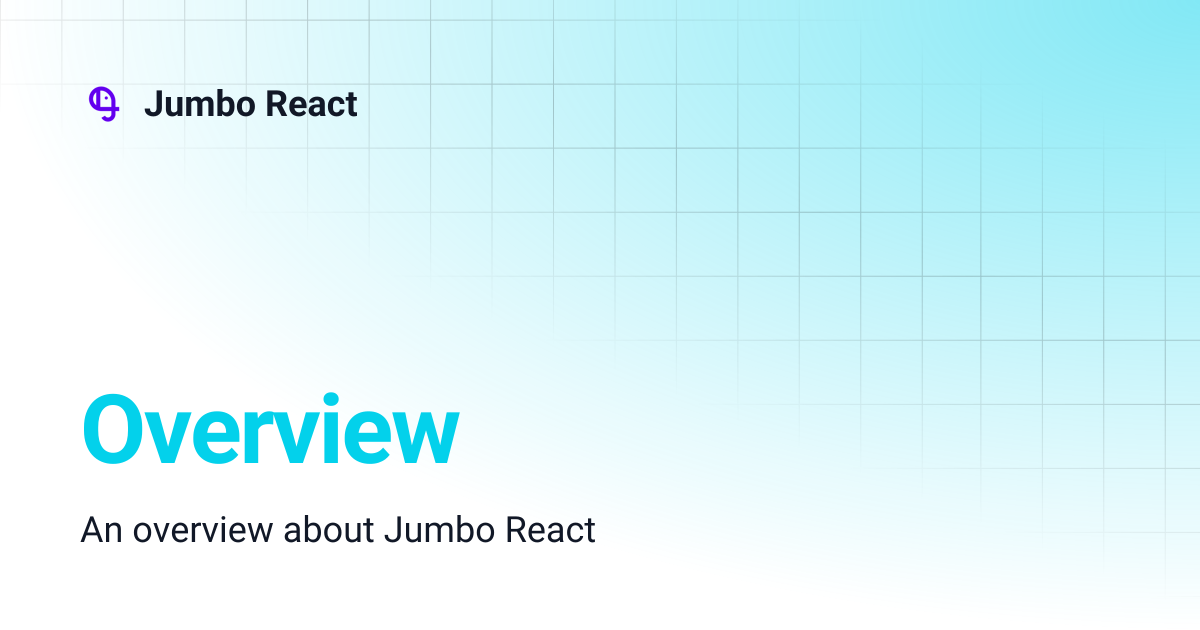 Overview | Jumbo React